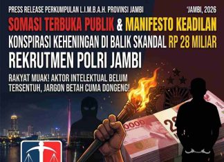SOMASI TERBUKA PUBLIK & MANIFESTO KEADILAN: Konspirasi Keheningan di Balik Skandal Rp28 Miliar Rekrutmen Polri POLDA JAMBI